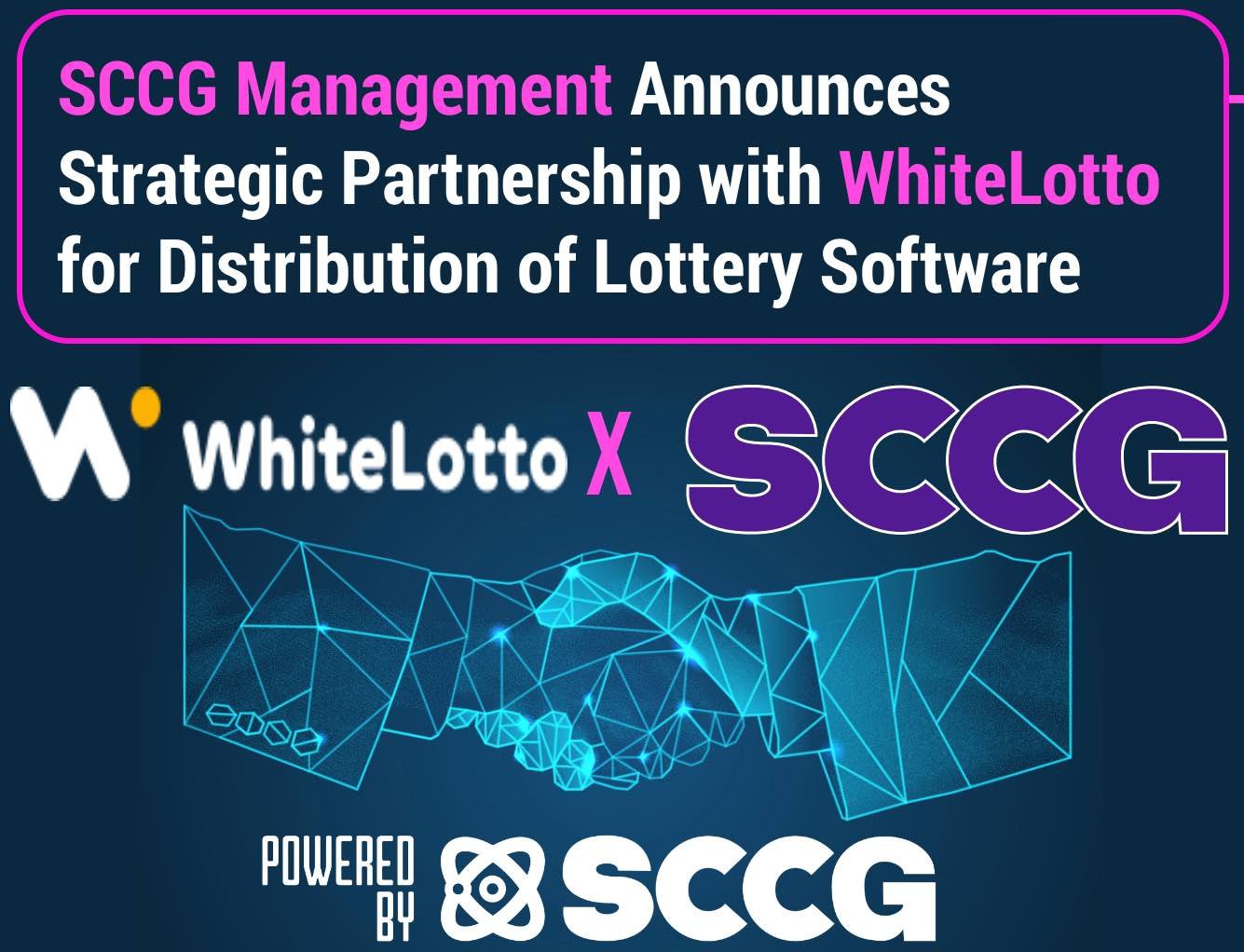 SCCG Management announces atrategic partnership with WhiteLotto for distribution of lottery software solutions